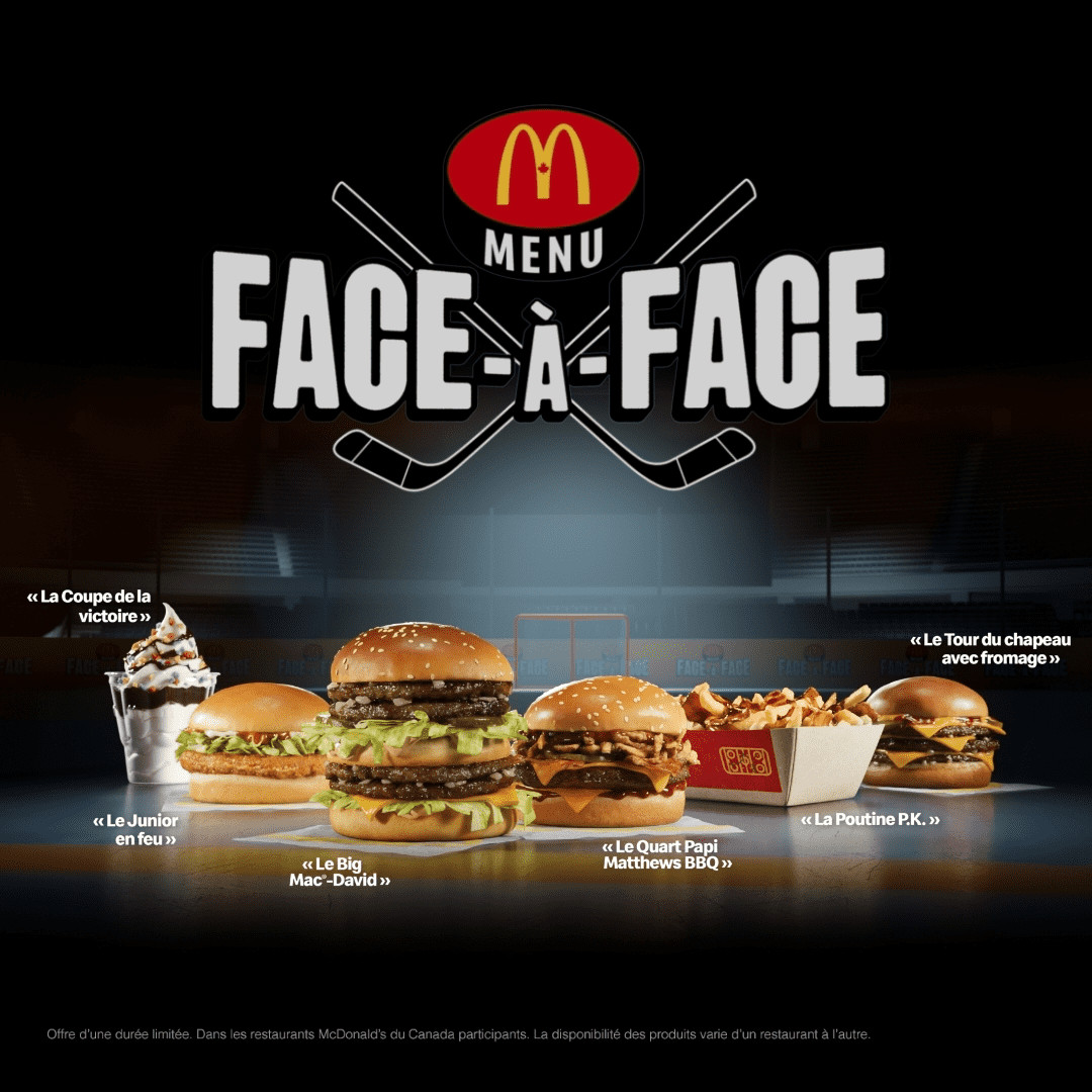 French Face-&agrave;-face &eacute;pique Canadian marketing campaign poster by McDonald&rsquo;s Canada