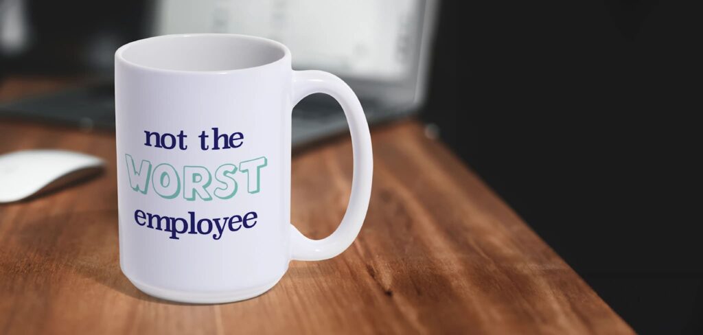 funny employee mug design idea