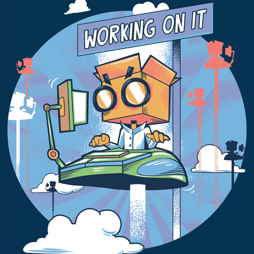 Working on it t shirt design